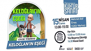 'Keloğlan'ın Eşeği' Miniklerle Buluşacak