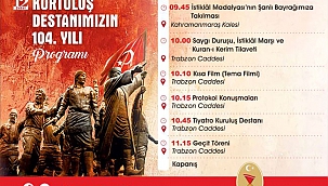 KURTULUŞ DESTANIMIZIN 104. YILI PROGRAMI!