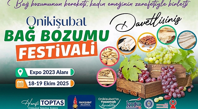 Kahramanmaraş Geleneksel Bağ Bozumu Festivali başlıyor