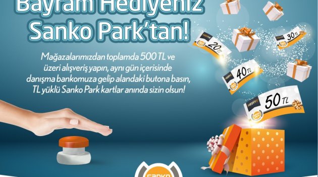 SANKO PARK'TA BAYRAM ALIŞVERİŞİ ŞENLİĞE DÖNÜŞECEK