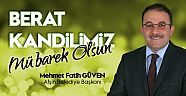 Başkan Güven'den Berat Kandili Mesajı