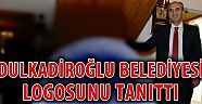 Dulkadiroğlu Belediyesi logosunu  tanıttı