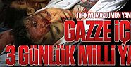 Türkiye Gazze İçin 3 Günlük Milli Yas İlan Etti