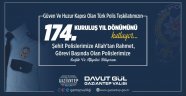 VALİMİZ SAYIN DAVUT GÜL'ÜN TÜRK POLİS TEŞKİLATININ 174. KURULUŞ YIL DÖNÜMÜ MESAJI